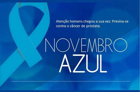 NOVEMBRO AZUL: CONSCIENTIZAÃ‡ÃƒO SOBRE O CÃ‚NCER DE PRÃ“STATA