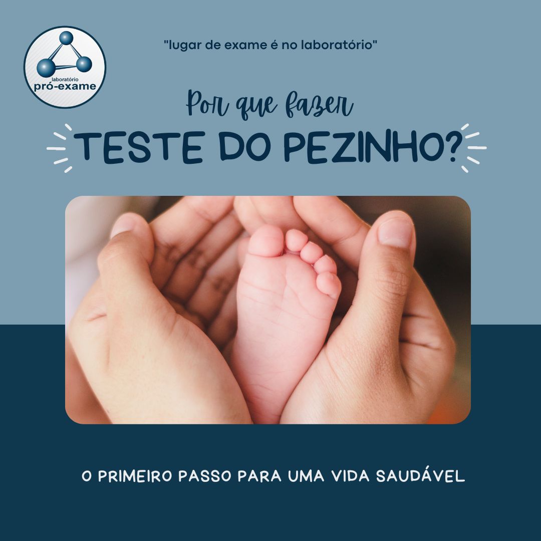 O teste do pezinho